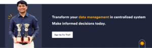 Transform your data management in centralized system
