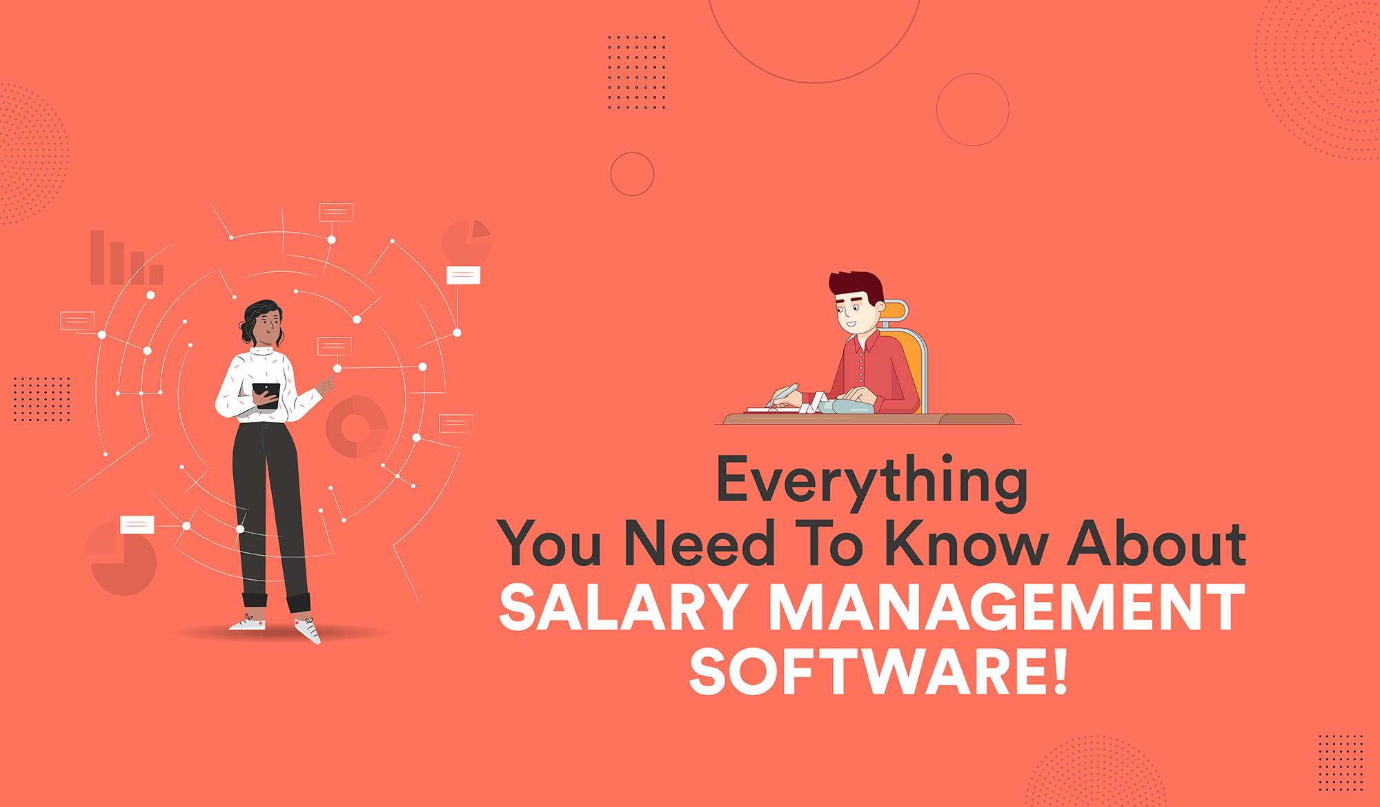 Everything You Need To Know About Salary Management Software 6