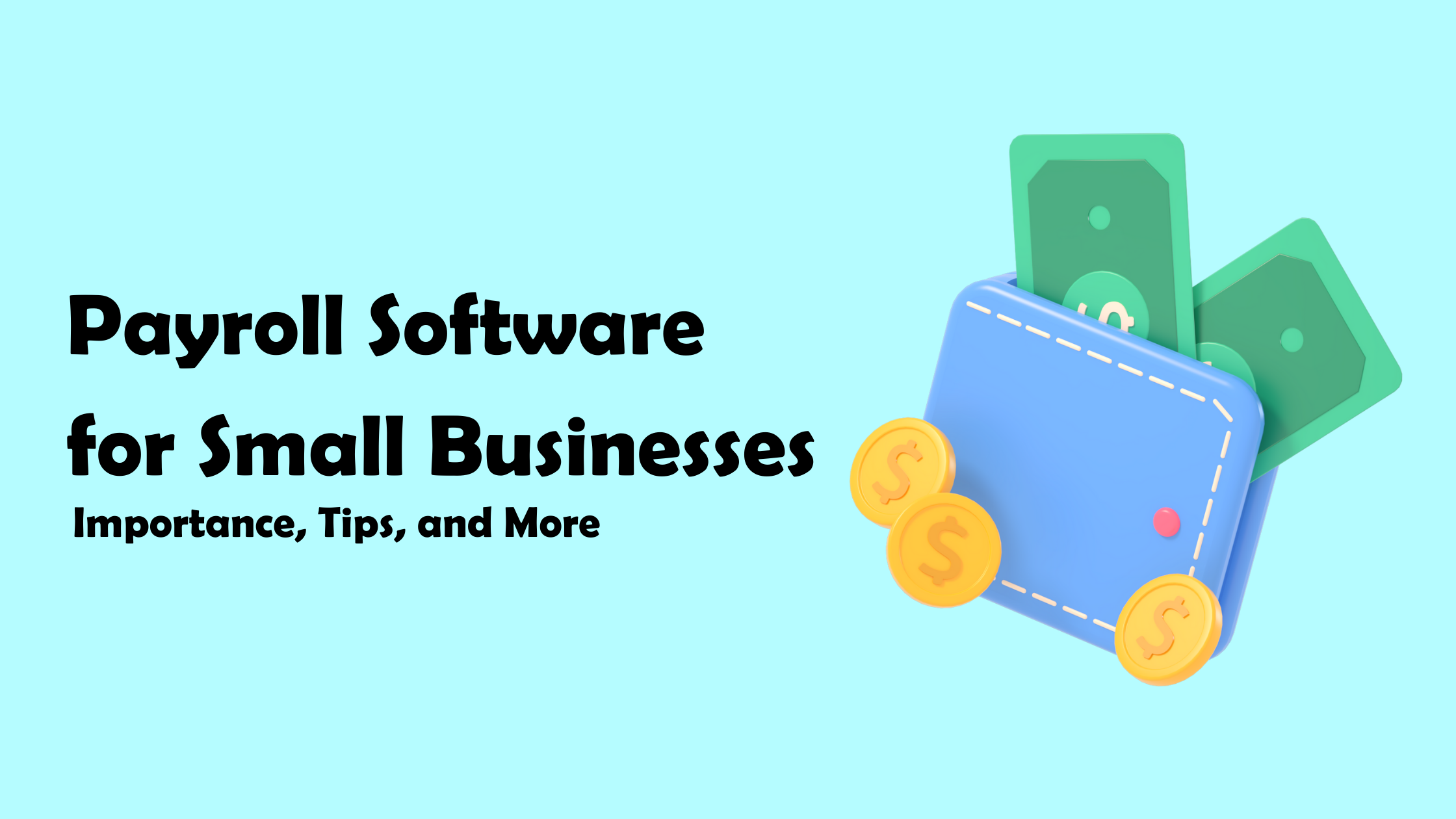 Payroll Software for Small Businesses