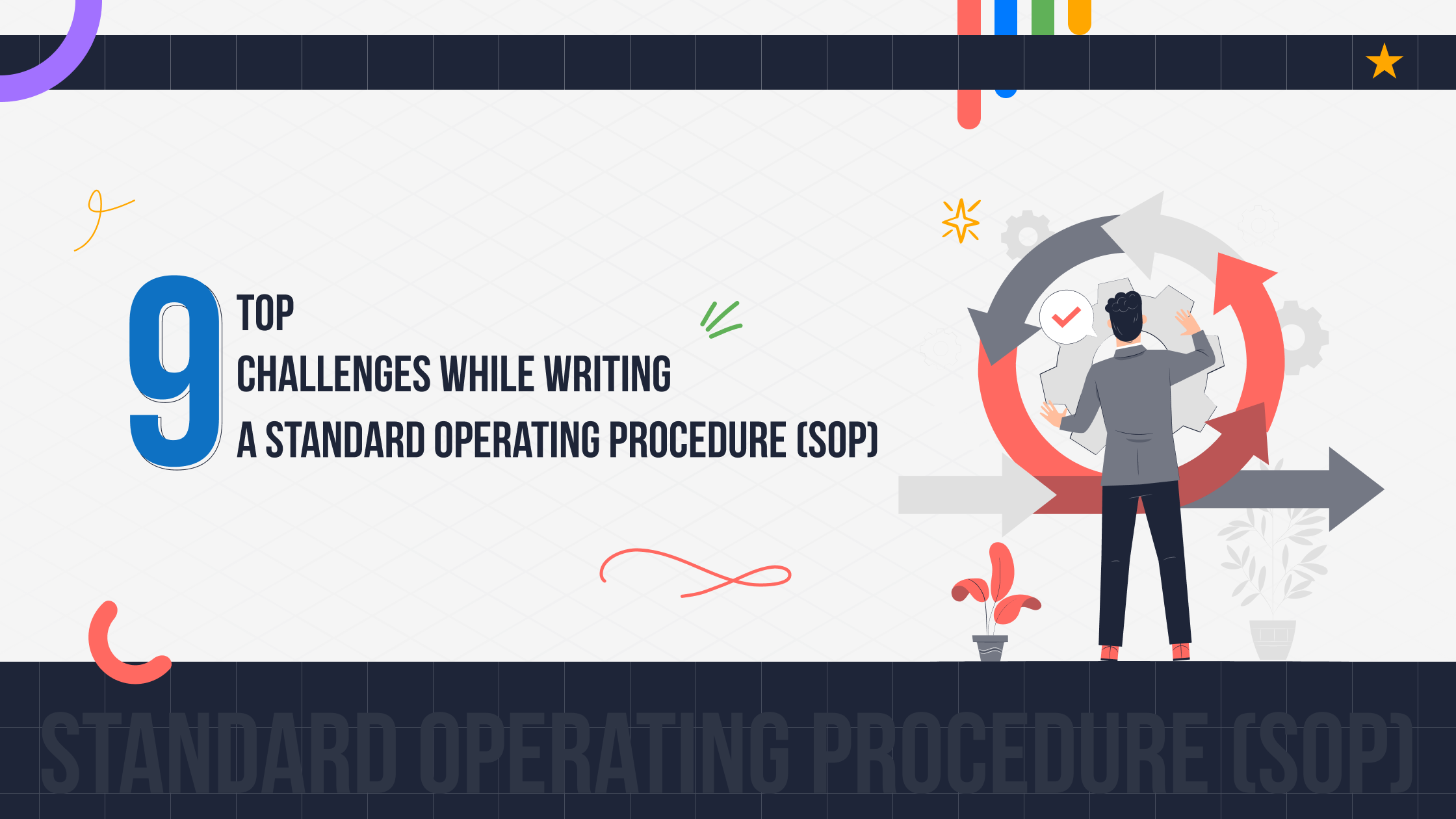 Top 9 Challenges While Writing A Standard Operating Procedure SOP