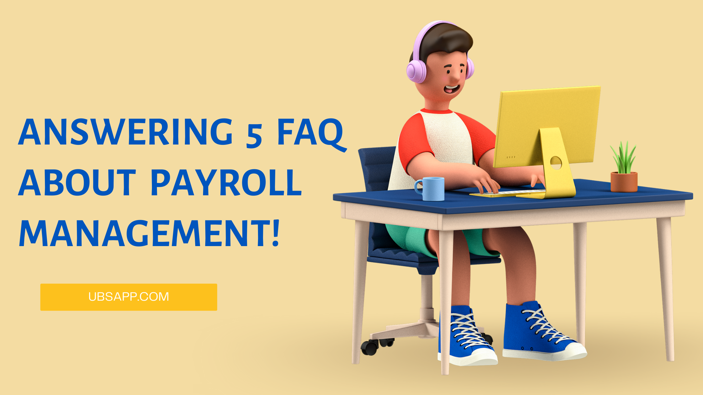 FAQs about payroll management