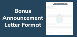 Bonus Announcement Letter - Format, Meaning, Tips, Examples, and More