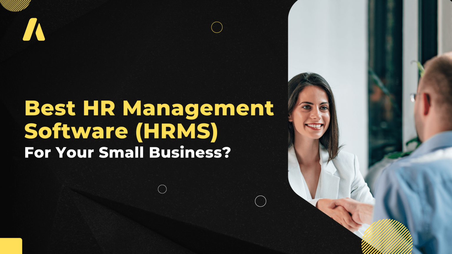 A Complete Guide On Human Resource Management System (HRMS)