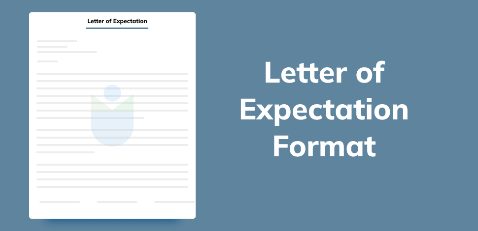 Letter of Expectation - Format, Definition, Purpose, Examples, and More