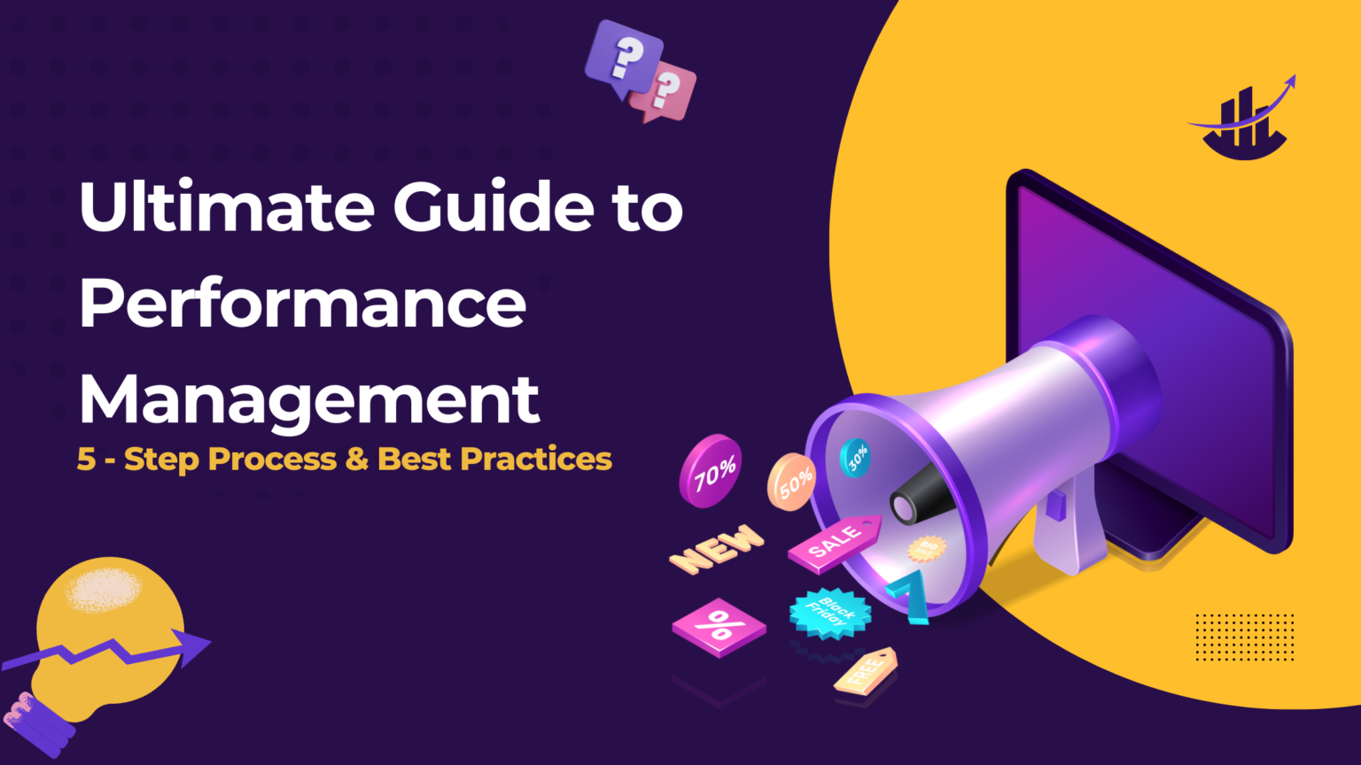 Ultimate Guide to Performance Management 5 Step Process & Best Practices