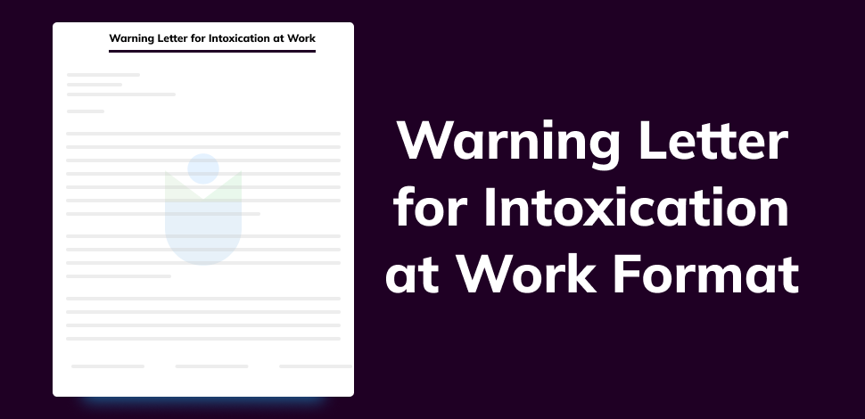 Warning Letter for Intoxication at Work