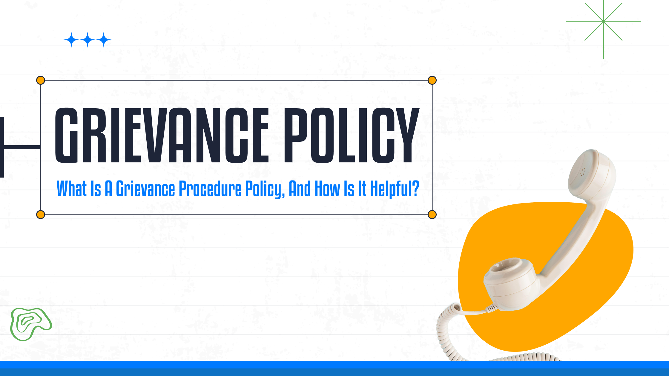 grievance-policy-what-is-a-grievance-procedure-policy-and-how-is-it