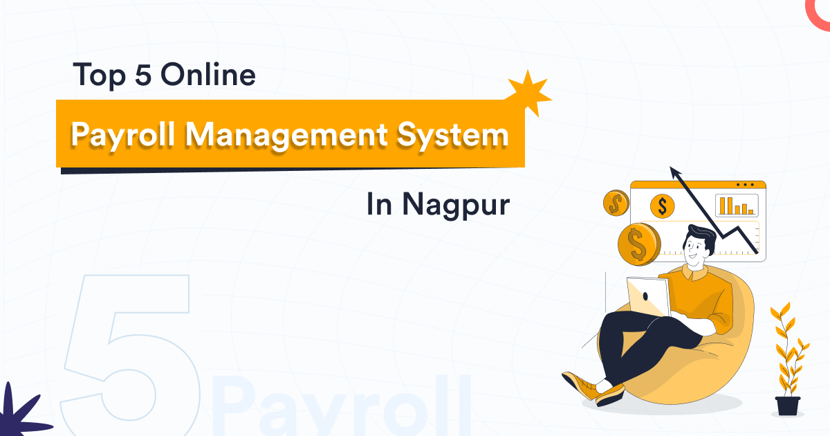 Top 5 Payroll Software in Nagpur | Best Payroll Software Providers ...