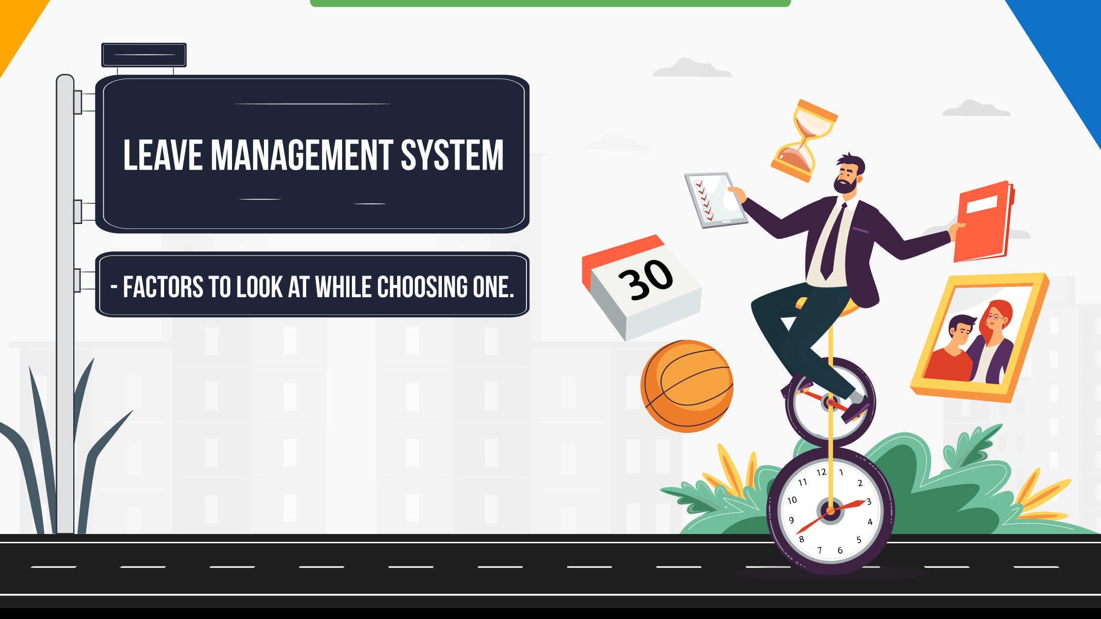 Leave Management System Factors to Look at While Choosing One.