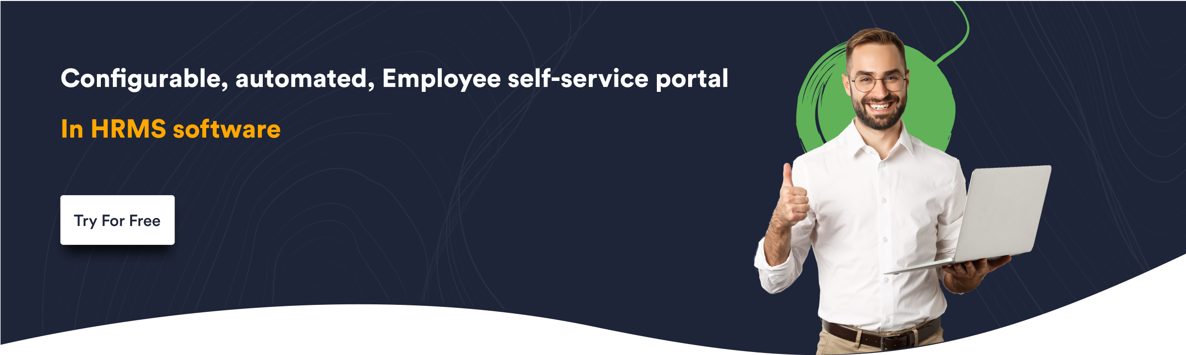 Configurable automated Employee self service portal