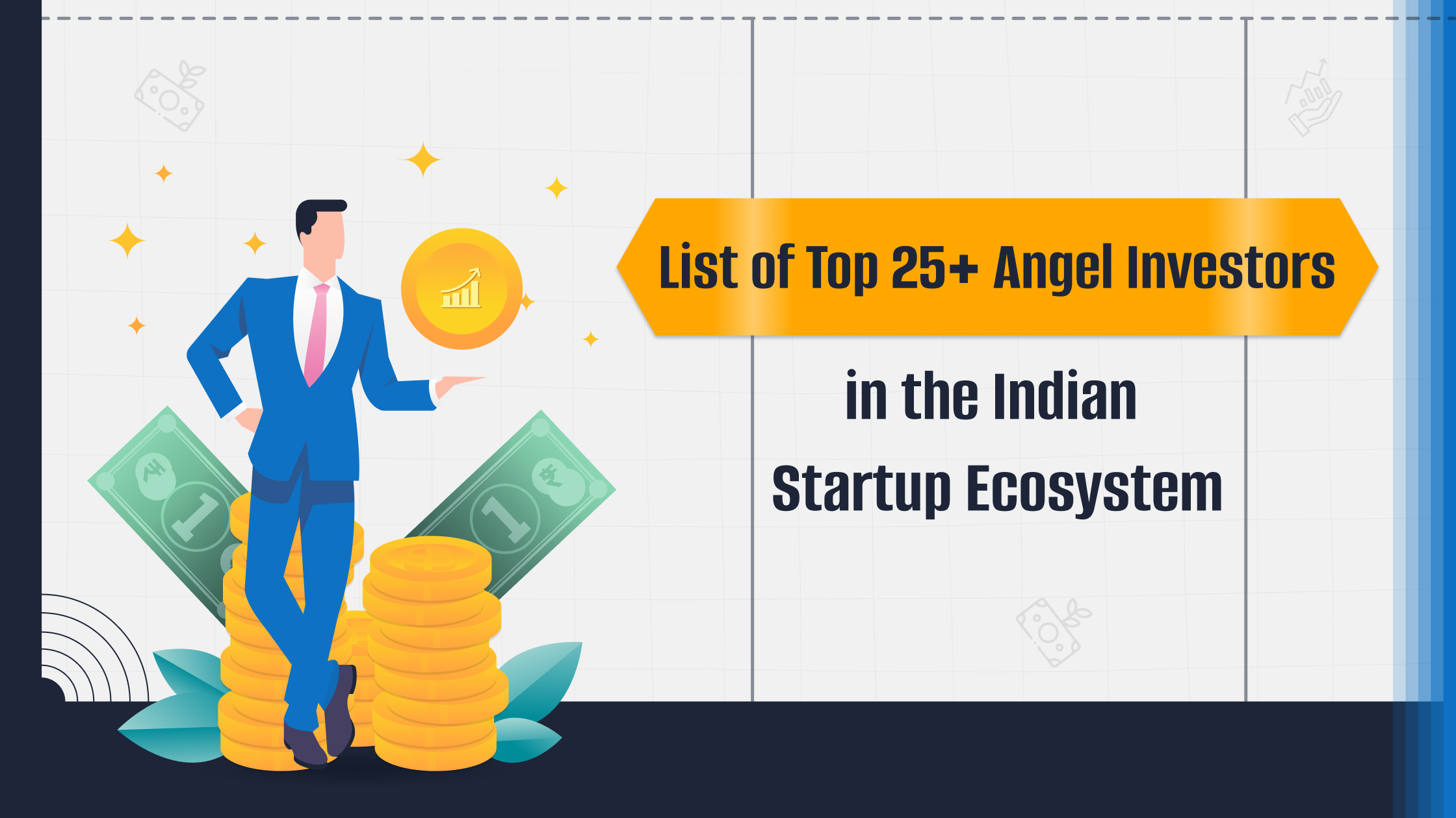 List of Top 25 Angel Investors in the Indian Startup Ecosystem