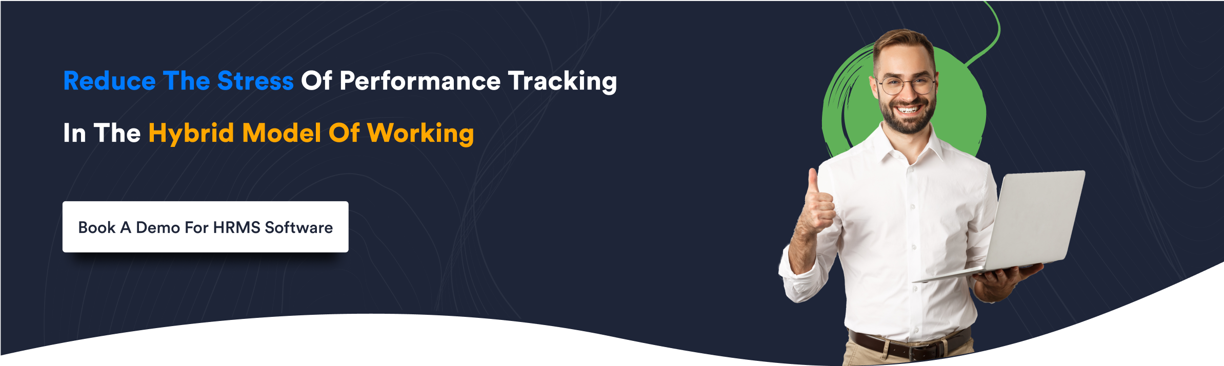 Reduce The Stress Of Performance Tracking