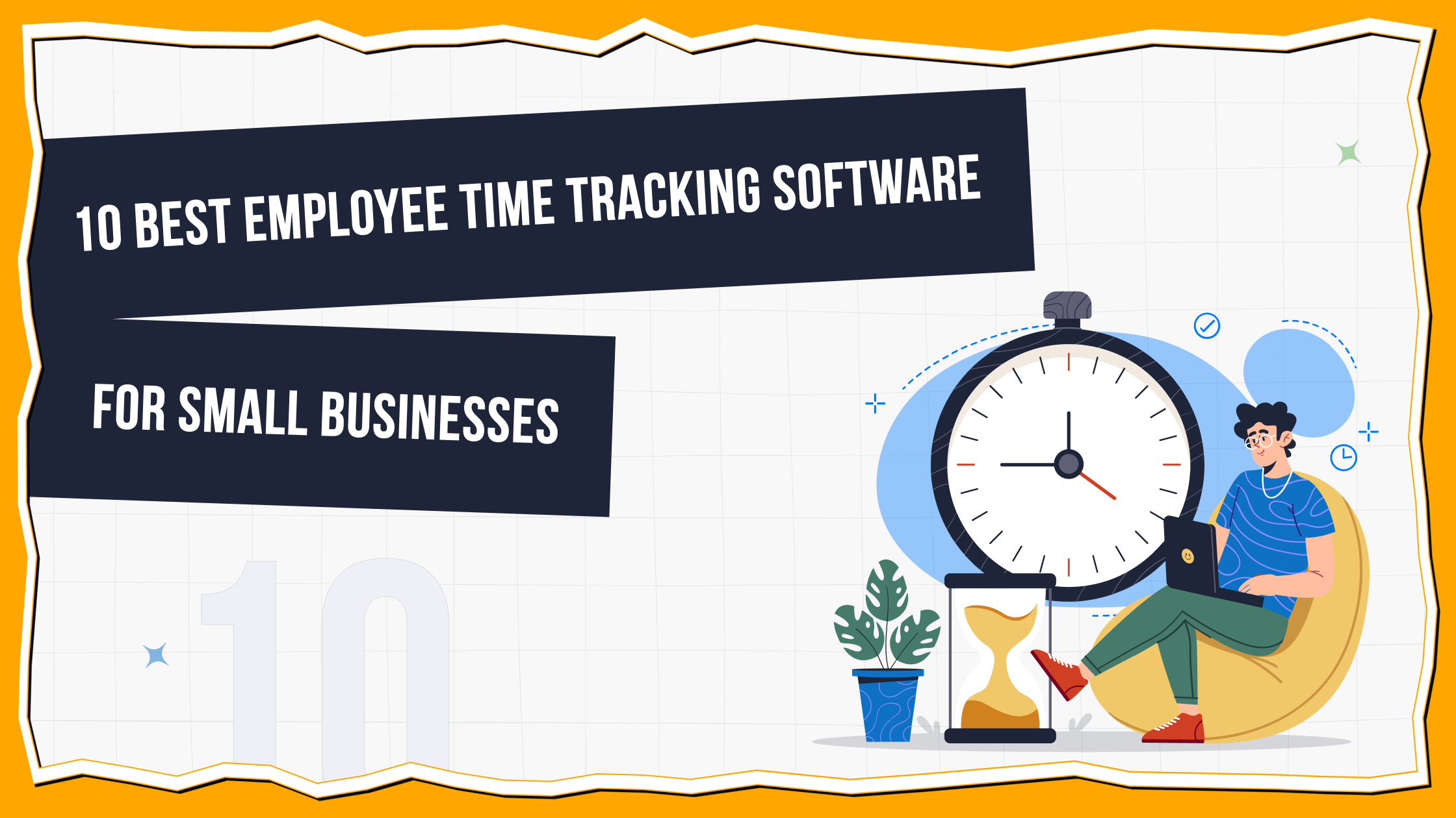 Time Tracking Software for Small Business Choose from the List of Best 1