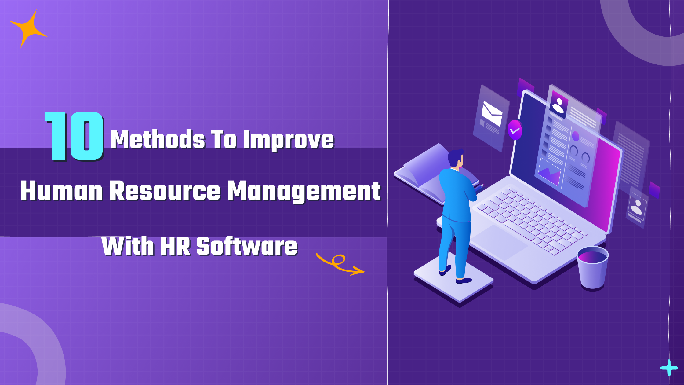 10 Methods To Improve Human Resource Management With HR Software
