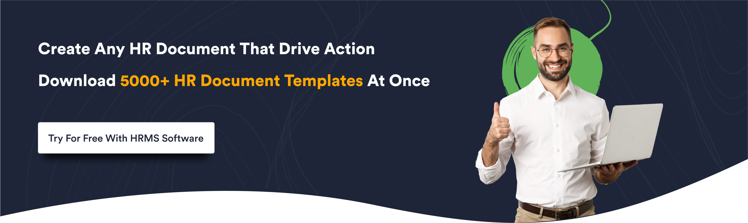 Create Any HR Document That Drive Action
