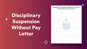 Disciplinary Suspension Without Pay Letter - Format, Meaning And Examples