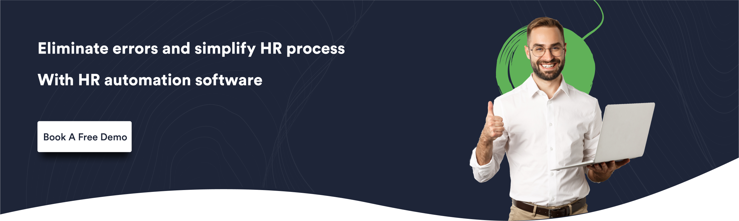 Eliminate errors and simplify HR process