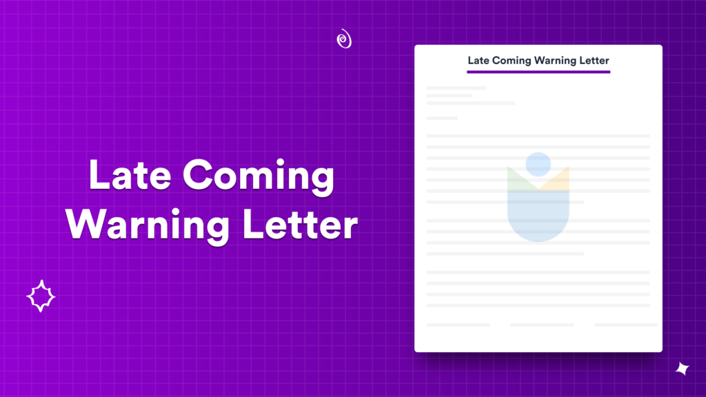 Late coming warning letter why do you need one 