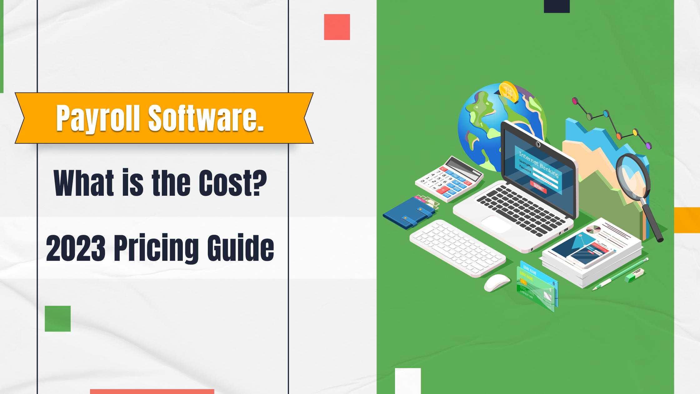 Payroll Software. What is the Cost 2023 Pricing Guide