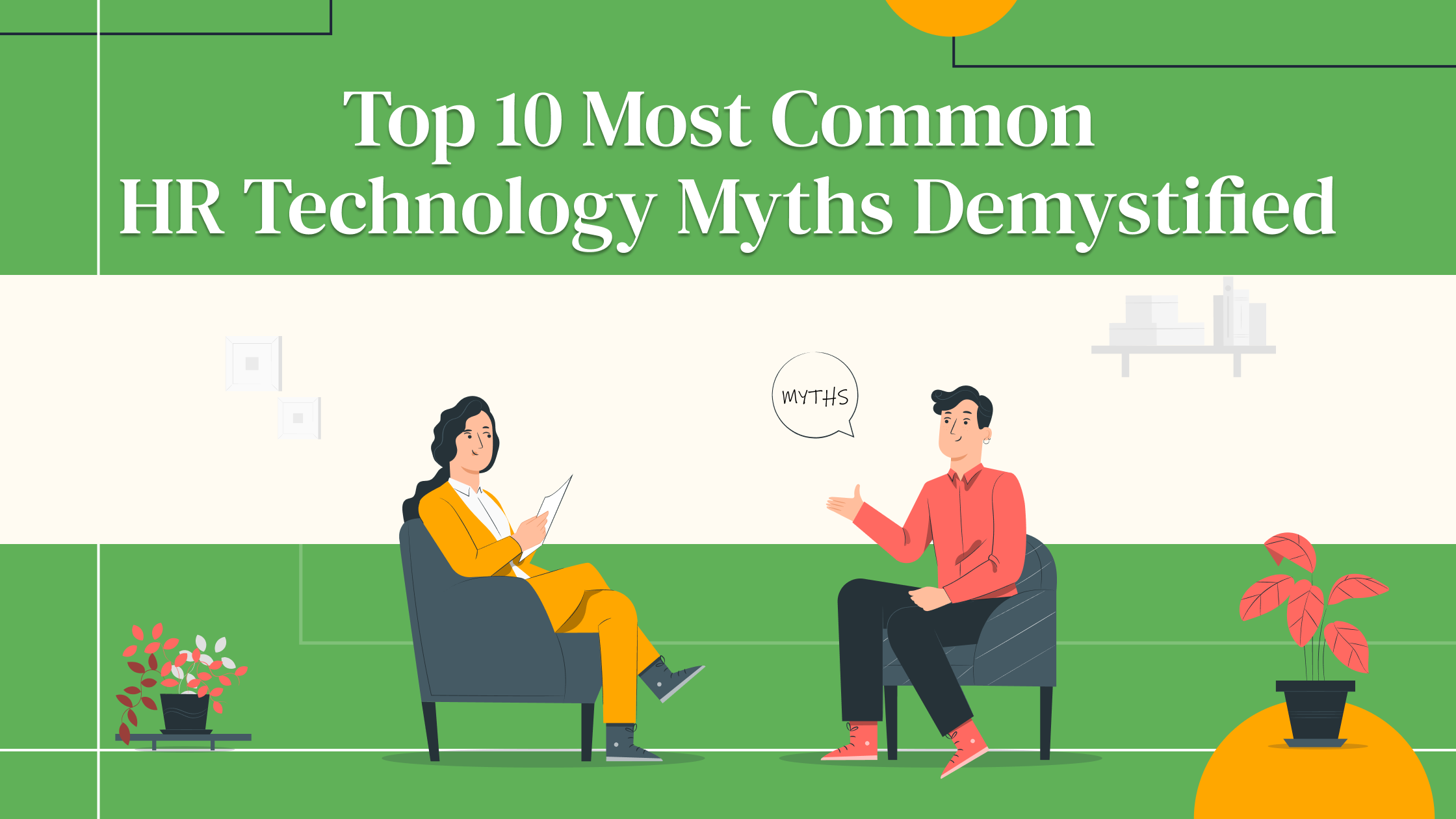 Top 10 Most Common HR Technology Myths Demystified