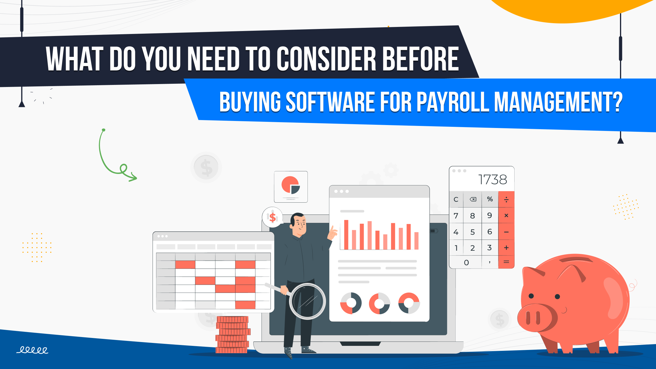 What Do You Need To Consider Before Buying Software For Payroll Management