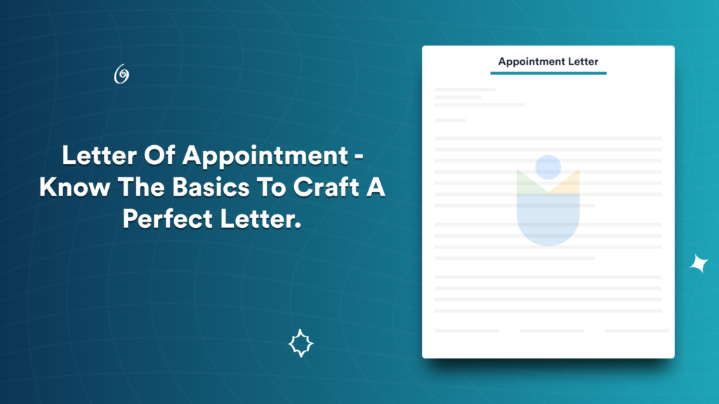 Write Letter Of Appointment - Know The Basics To Craft A Perfect Letter